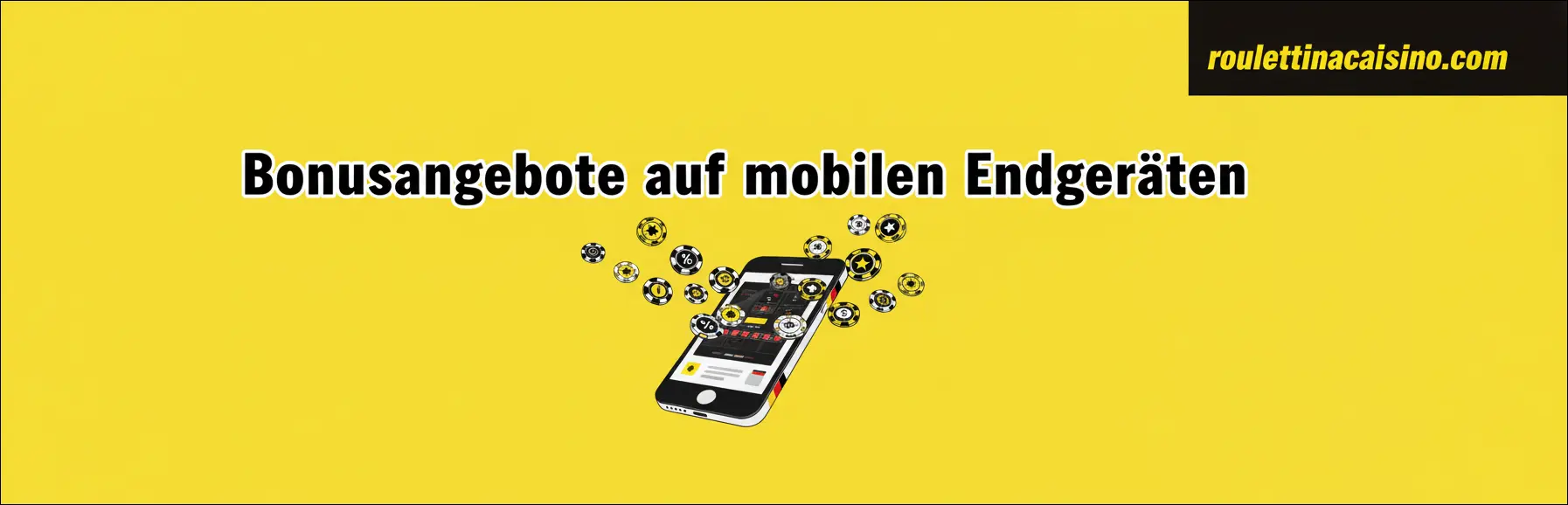 Bonusangebote auf mobilen Endgeräten