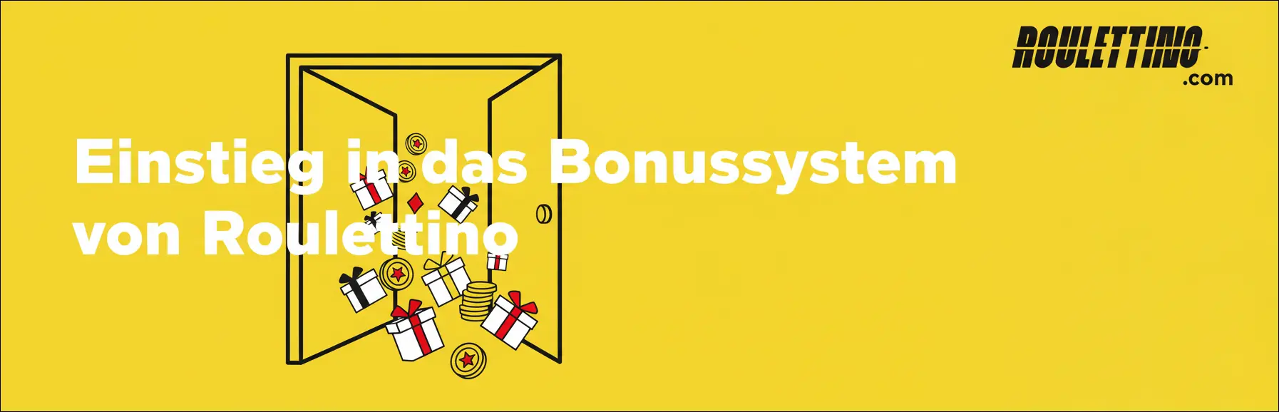 Einstieg in das Bonussystem von Roulettino