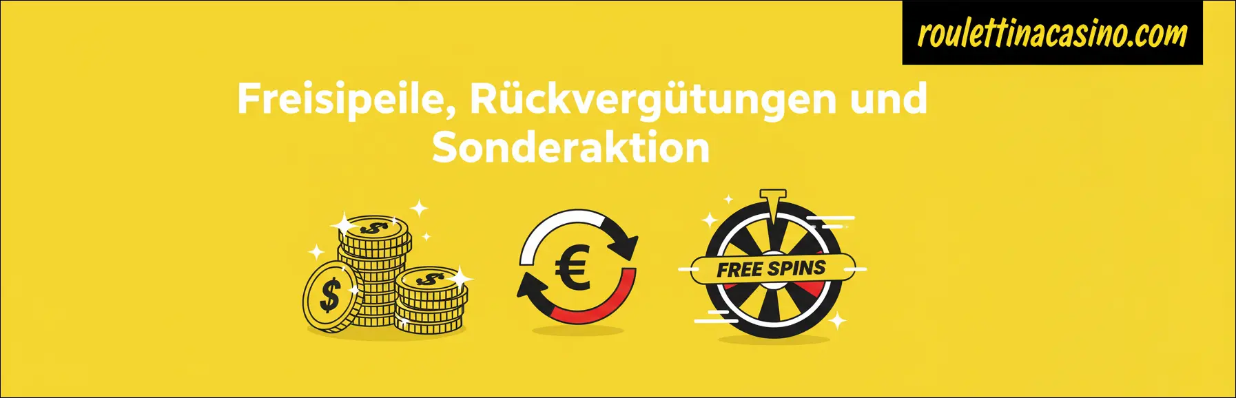 Freispiele, Rückvergütungen und Sonderaktionen
