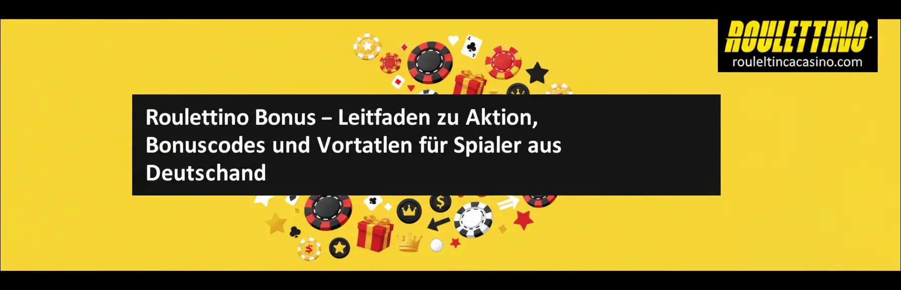 Roulettino Bonus Leitfaden
