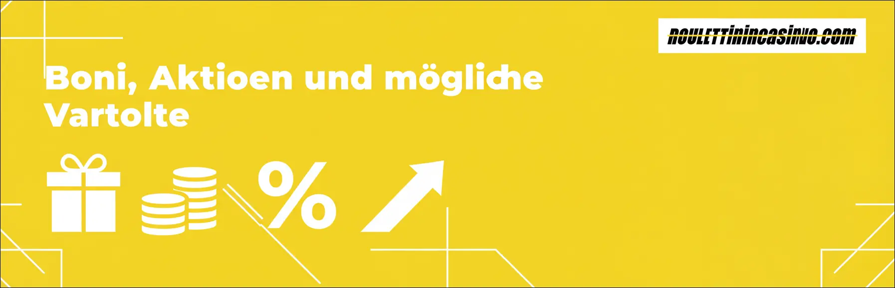 Boni, Aktionen und mögliche Vorteile