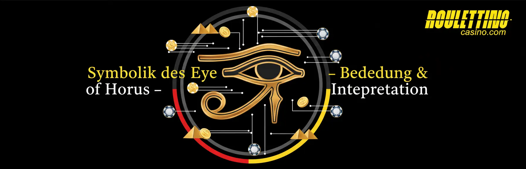 Symbolik des Eye of Horus – Bedeutung & Interpretation