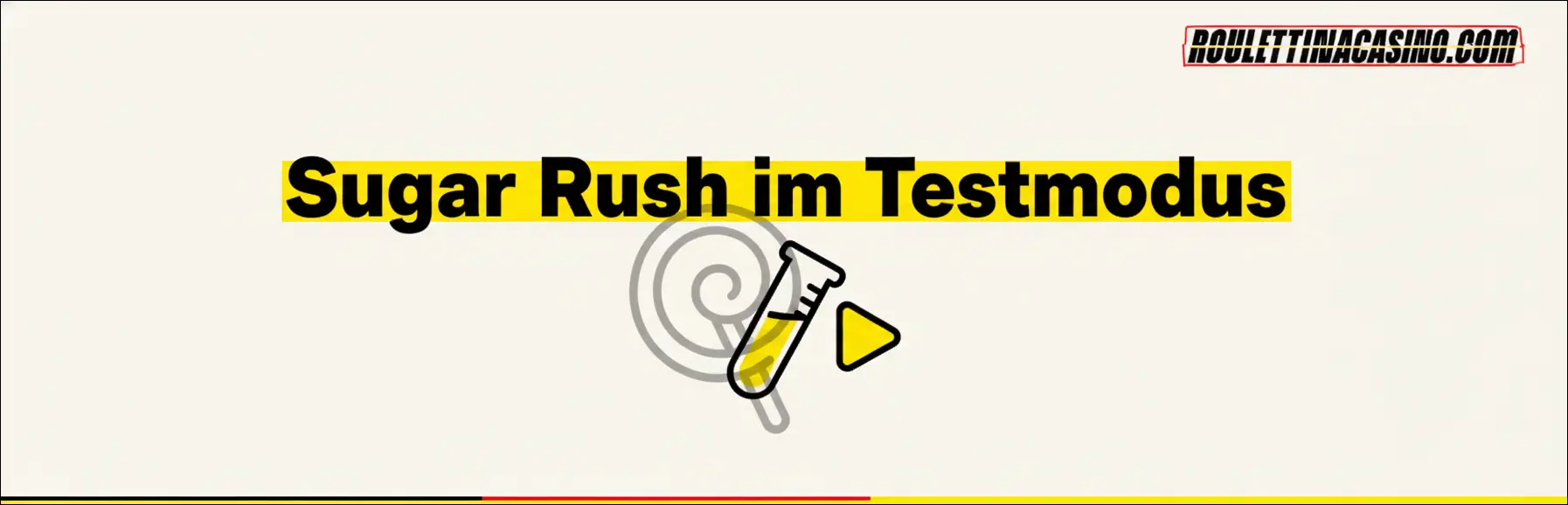 Sugar Rush im Testmodus